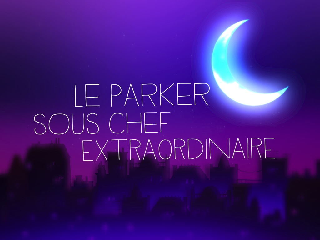 le_parker_sous_chef_extraordinaire_01